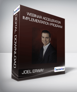 Joel Erway - Webinar Accelerator Implementation Program