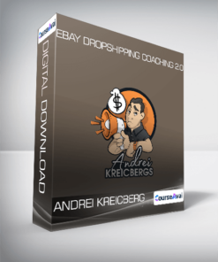 Andrei Kreicberg - eBay Dropshipping Coaching 2.0