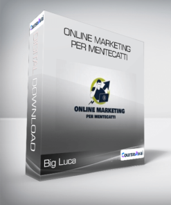 Big Luca - Online Marketing per Mentecatti