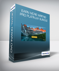 Earn More Writing PRO Platinum Bundle