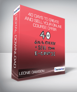 Leonie Dawson - 40 Days To Create And Sell Your Online Course Offer