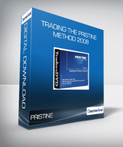 Pristine - Trading the Pristine Method 2008