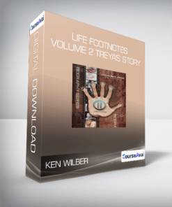 Ken Wilber - Life Footnotes Volume 2 Treya's Story