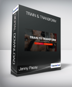 Jenny Pacey & Wayne Gordon - Train & Transform