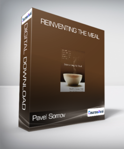 Pavel Somov - Reinventing the Meal