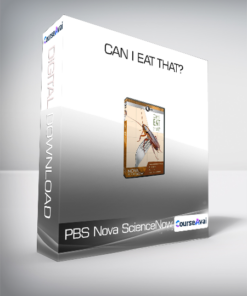 PBS Nova ScienceNow - Can I Eat That?
