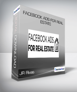 JR Rivas - Facebook Ads For Real Estate