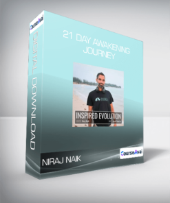 Niraj Naik - 21 Day Awakening Journey