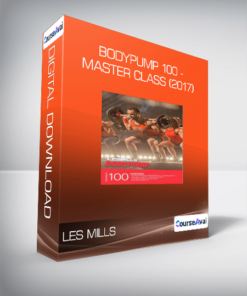 Les Mills - BodyPump 100 - Master Class (2017)