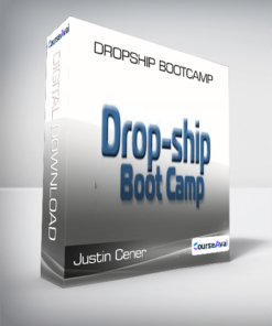 Justin Cener - Dropship Bootcamp