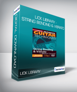 Lick Library - String Bending & Vibrato