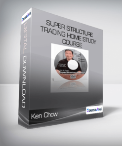 Ken Chow - Super Structure Trading Home Study Course