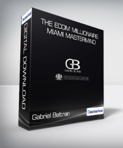 Gabriel Beltran - The Ecom Millionaire Miami Mastermind