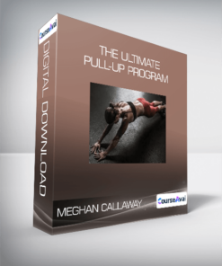 Meghan Callaway - The Ultimate Pull-up Program