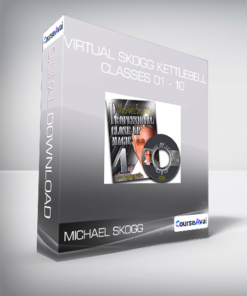 Michael Skogg - Virtual Skogg Kettlebell Classes 01 - 10