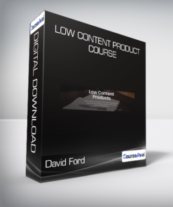 David Ford - Low Content Product Course