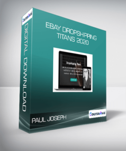 Paul Joseph - Ebay Dropshipping Titans 2020