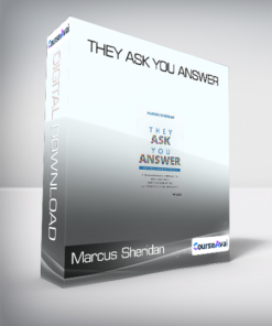 Marcus Sheridan - They Ask You Answer