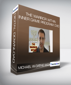 Michael W-Dating Wizard- The Warrior Within Inner Game Program DVD