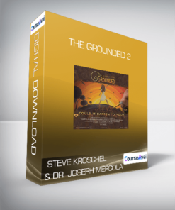 Steve Kroschel & Dr. Joseph Mercola - The Grounded 2