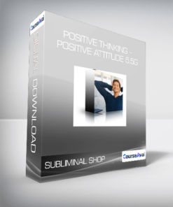 Subliminal Shop - Positive Thinking - Positive Attitude 5.5G
