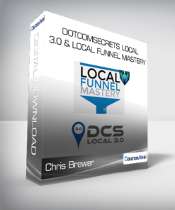 Chris Brewer - DotComSecrets Local 3.0 & Local Funnel Mastery