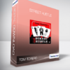 Tom Torero - Street Hustle