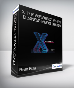 Brian Solis - X: The Experience When Business Meets Design