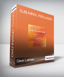 Dave Lakhani - Subliminal Persuasion