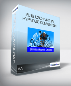 V.A. - 2018 ICBCH Virtual Hypnosis Convention