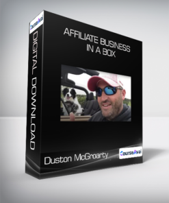 Duston McGroarty - Affiliate Business in a Box