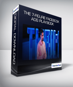 The 7-Figure Facebook Ads Playbook