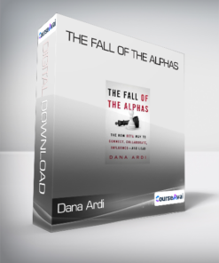 Dana Ardi - The Fall of the Alphas