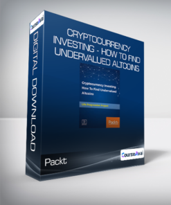 Packt - Cryptocurrency Investing - How To Find Undervalued Altcoins