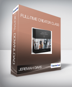 Jeremiah Davis - Full-Time Creator Class