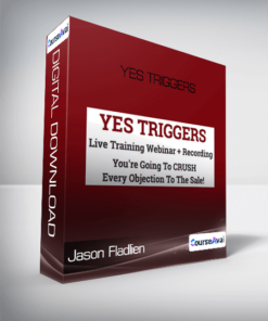 Jason Fladlien - Yes Triggers