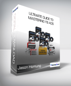 Jason Hornung - Ultimate Guide to Mastering FB Ads