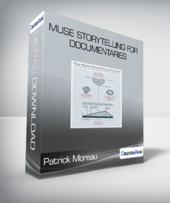 Patrick Moreau - Muse Storytelling for Documentaries