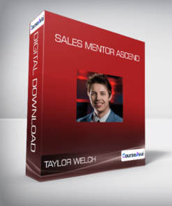 Taylor Welch - Sales Mentor Ascend