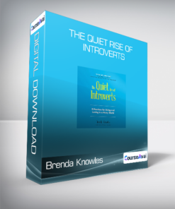 Brenda Knowles - The Quiet Rise of Introverts