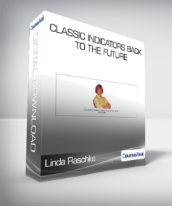 Linda Raschke - Classic Indicators Back to the Future