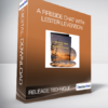 Release Technique - A Fireside Chat With Lester Levenson