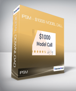IPSM - $1000 Model Call