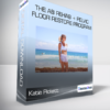 Katie Pickett - The Ab Rehab + Pelvic Floor Restore Program
