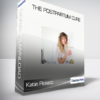 Katie Pickett - The Postpartum Cure