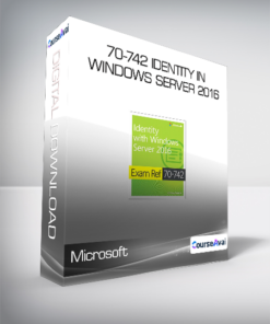 Microsoft - 70-742 Identity in Windows Server 2016