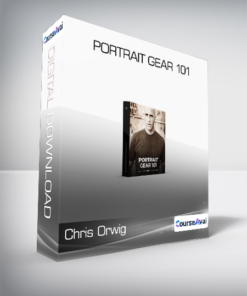 Chris Orwig - Portrait Gear 101