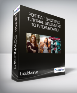 Liquidverve - Portrait Shooting Tutorial (Beginners to Intermediate)