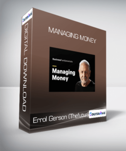 Errol Gerson (Thefutur) - Managing Money