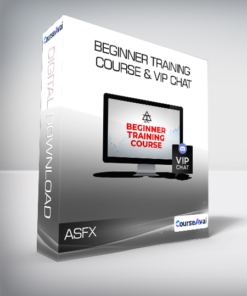 ASFX - Beginner Training Course & VIP Chat
